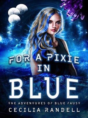 cover image of For a Pixie In Blue